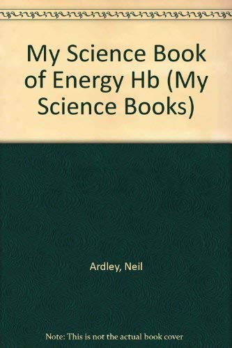 My Science Book of Energy