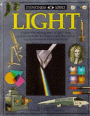 Eyewitness Science:  02 Light