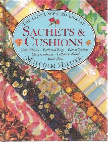 Little Scented Library:  Sachets & Cushions