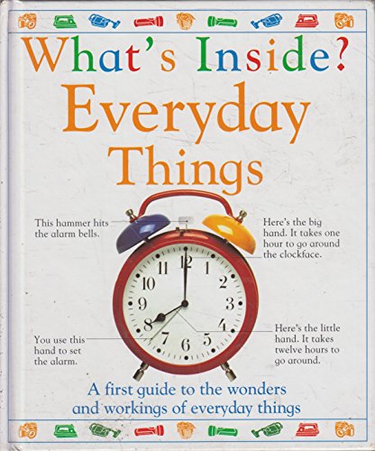 What's Inside?:  12 Everyday Things