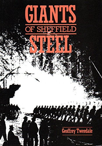 Giants of Sheffield Steel