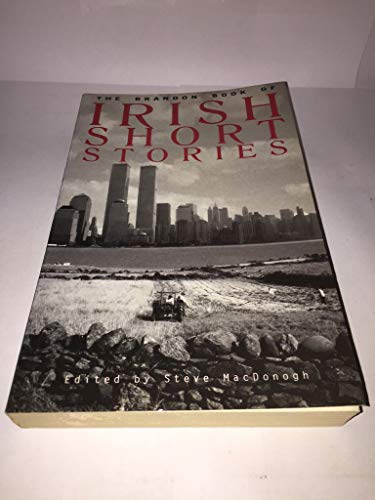 The Brandon Book of Irish Short Stories