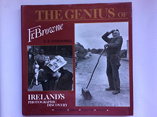 The Genius of Father Browne