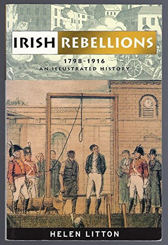 Irish Rebellions 1798-1916