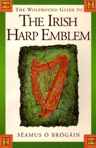 The Wolfhound Guide to the Irish Harp