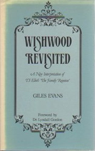 Wishwood Revisited