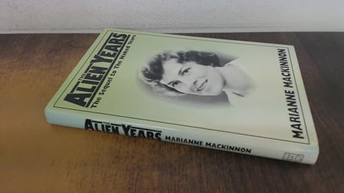 The Alien Years