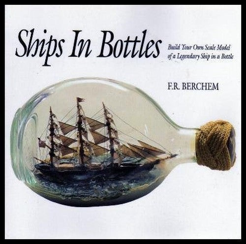 Ships in Bottles