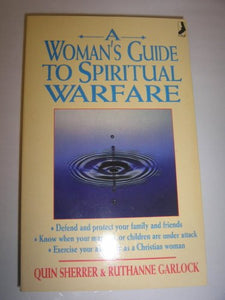 A Woman's Guide to Spiritual Warfare 