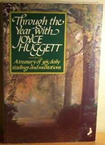 Through the Year with Joyce Huggett