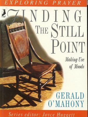 Finding the Still Point