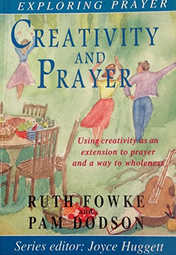 Creativity and Prayer