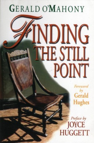 Finding the Still Point
