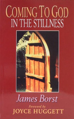 COMING TO GOD IN THE STILLNESS PB