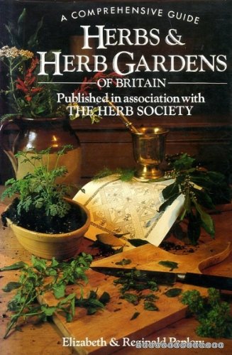Herbs and Herb Gardens of Britain