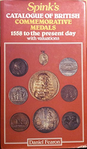 Spink's Catalogue of British Commemorative Medals with Valuations