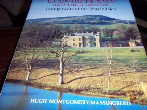 The Field Book of the Country Houses And Their Owners