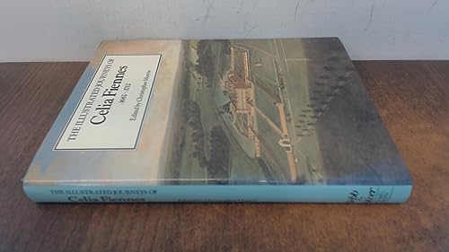 The Illustrated Journeys of Celia Fiennes, 1685-1712