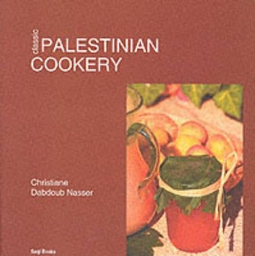Classic Palestinian Cookery