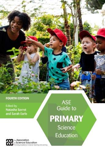 ASE Guide to Primary Science Education