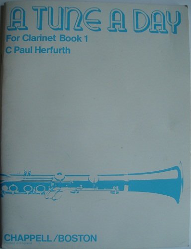 A tune a day: a first book for clarinet instruction