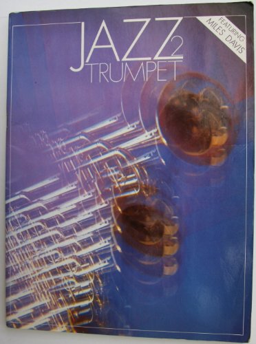 Jazz Trumpet 2 (Music of Miles Davis)