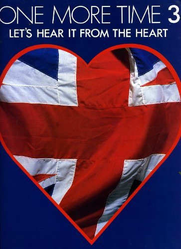 One More Time: Let's Hear it from the Heart