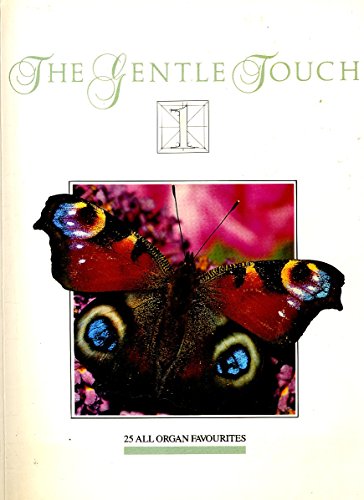 The Gentle touch