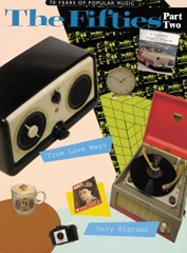 70 Years of Popular Music The Fifties Part Two