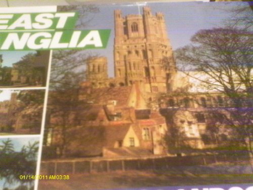 East Anglia: Heritage and landscape