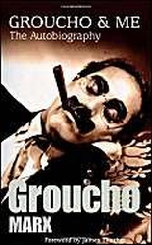 Groucho and Me