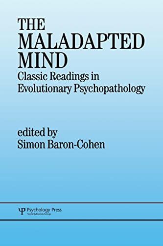 The Maladapted Mind