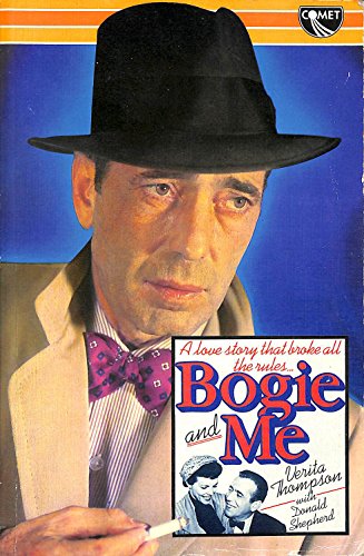 Bogie and Me