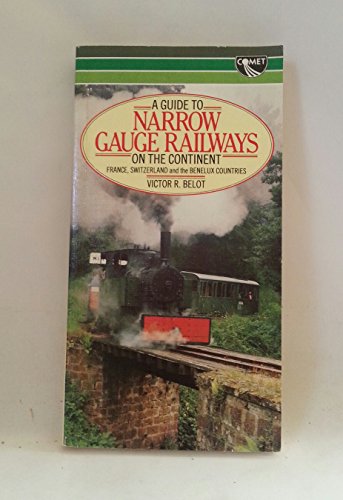 Guide to Narrow Gauge Railways
