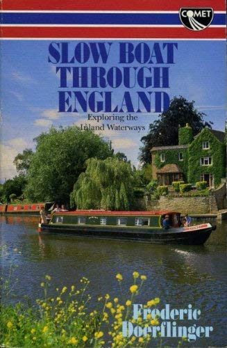Slow Boat Through England