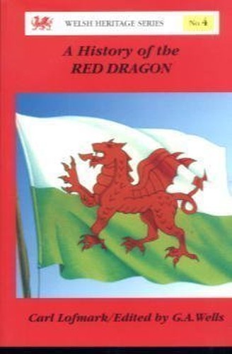 Welsh Heritage Series: 4. History of the Red Dragon, A