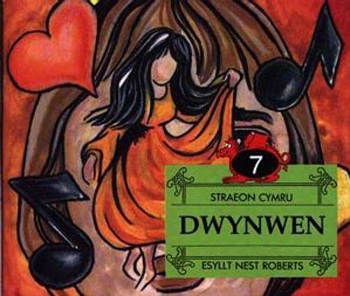 Straeon Cymru:7. Dwynwen