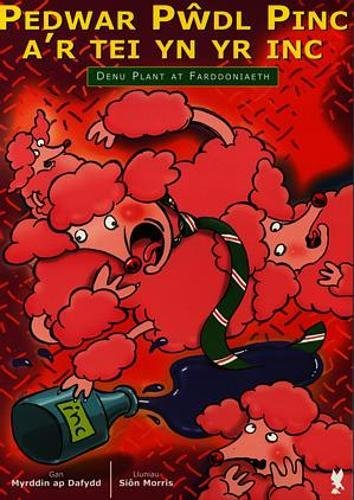 Denu Plant at Farddoniaeth: Pedwar Pwdl Pinc a'r Tei yn yr Inc