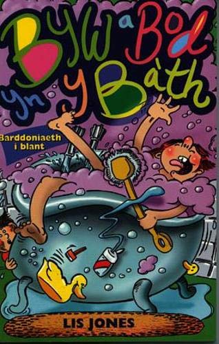 Byw a Bod yn y Bath - Barddoniaeth i Blant