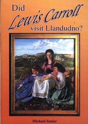 Did Lewis Carroll Visit Llandudno? - An Investigation