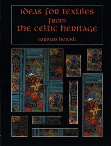 Ideas for Textiles from the Celtic Heritage