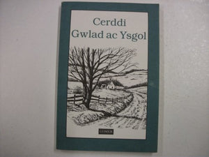 Cerddi Gwlad ac Ysgol 
