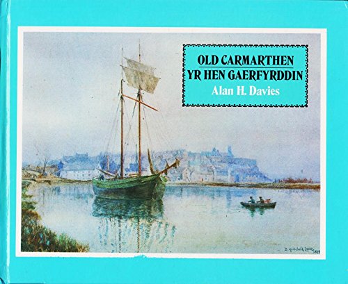 Old Carmarthen