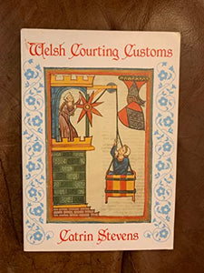 Welsh Courting Customs 