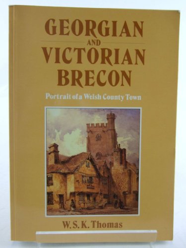 Georgian and Victorian Brecon
