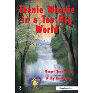 Teenie Weenie in a Too Big World