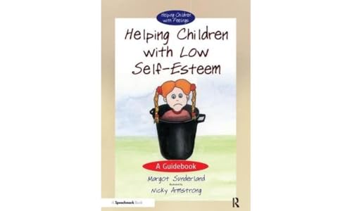 Helping Children with Low Self-Esteem