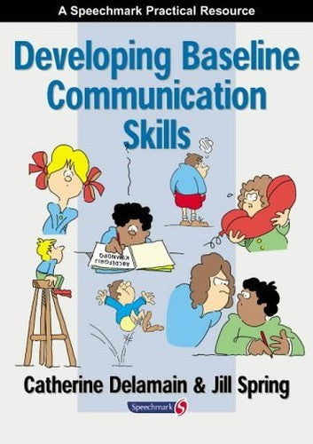 Developing Baseline Communication Skills