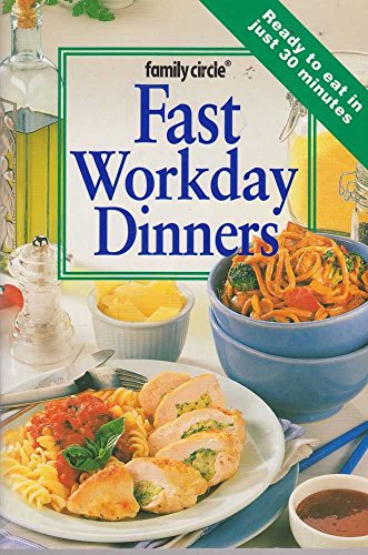 Fast Workday Dinners