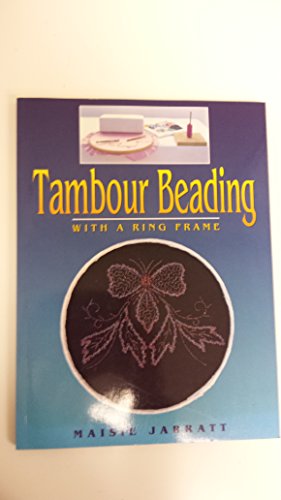 Tambour Beading with a Ring Frame